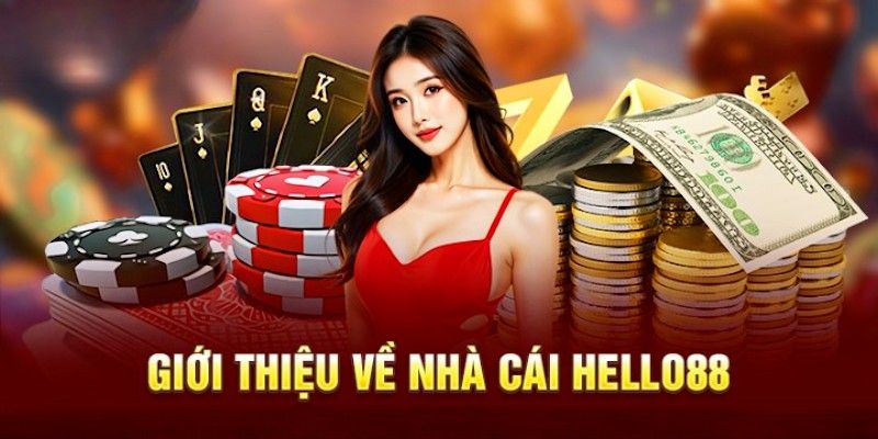 Hello88 - Khám phá thương hiệu cá cược trực tuyến được yêu thích