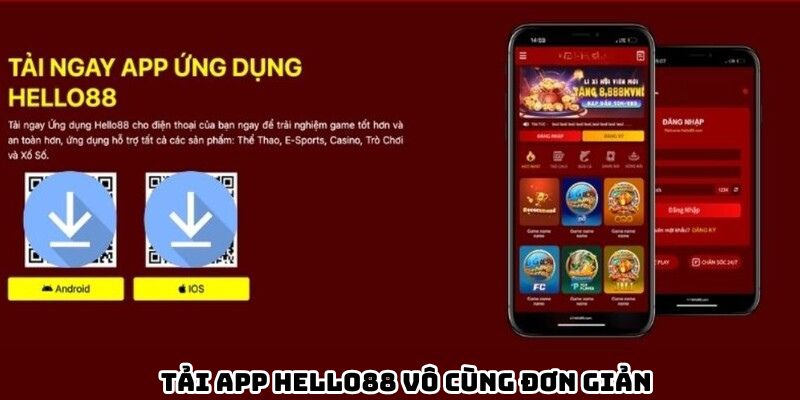 Tải app Hello88 vô cùng dễ dàng